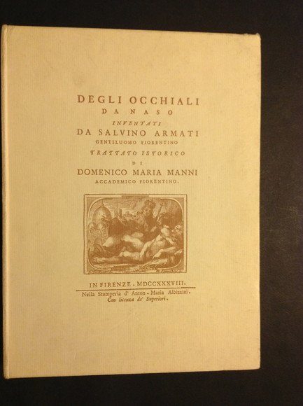 DEGLI OCCHIALI DA NASO INVENTATI DA SALVINO ARMATI GENTILUOMO FIORENTINO
