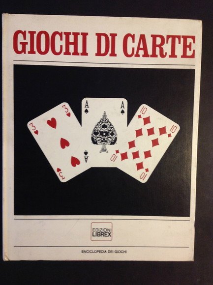 GIOCHI DI CARTE - VOL. I°