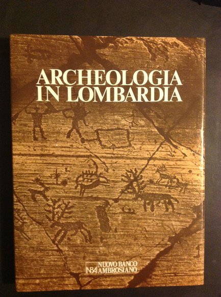 ARCHEOLOGIA IN LOMBARDIA | Immagine principale