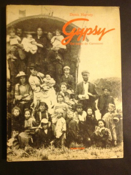 GYPSY DAL TEMPO DEI CARROZZONI
