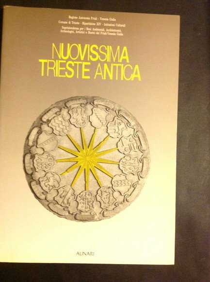 NUOVISSIMA TRIESTE ANTICA