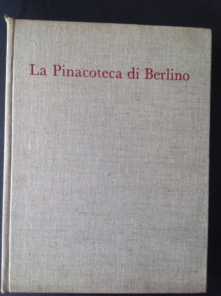 LA PINACOTECA DI BERLINO - DAHLEM