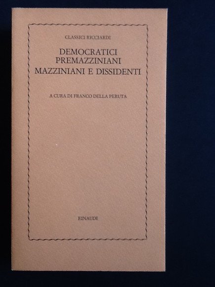 MAZZINIANI E DISSIDENTI