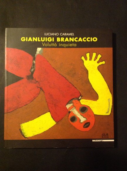 GIANLUIGI BRANCACCIO VOLUTTA' INQUIETA