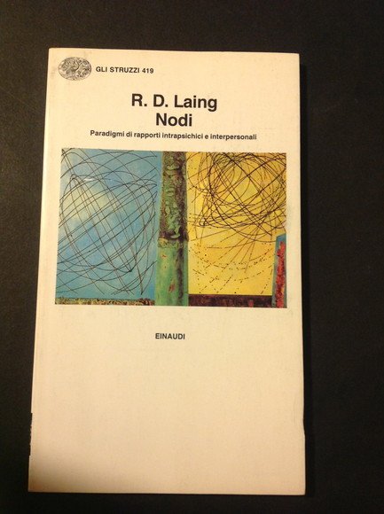 NODI PARADIGMI DI RAPPORTI INTRAPSICHICI E INTERPERSONALI