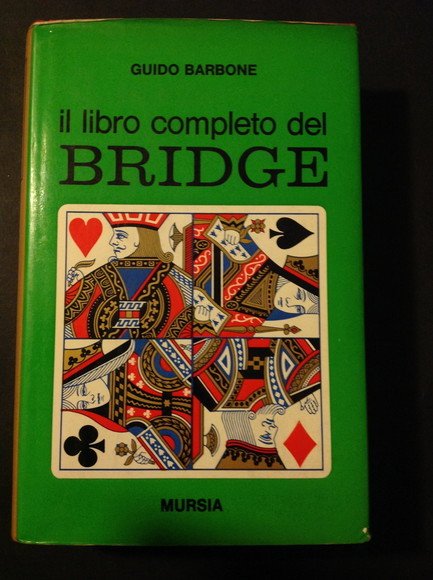 IL LIBRO COMPLETO DEL BRIDGE
