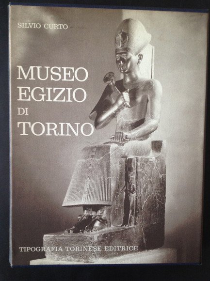 L'ANTICO EGITTO NEL MUSEO EGIZIO DI TORINO