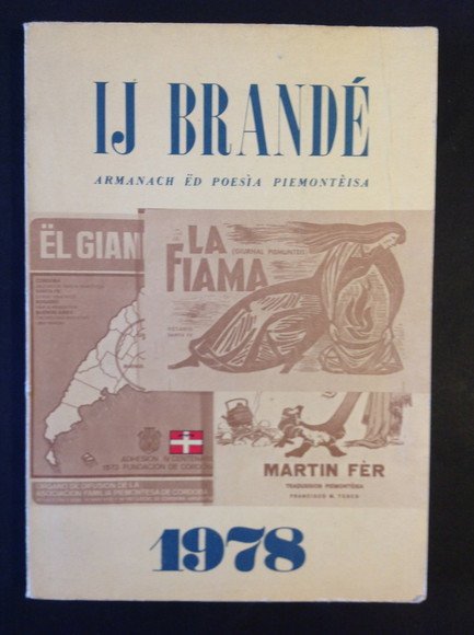 IJ BRANDE' - 1978 ARMANACH ED POESIA PIEMONTEISA