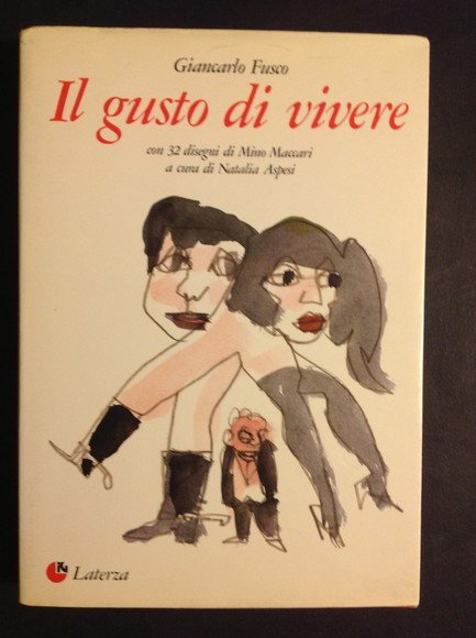 IL GUSTO DI VIVERE
