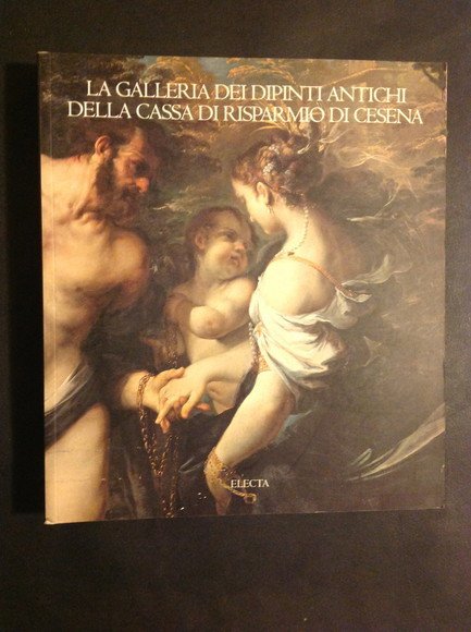 LA GALLERIA DEI DIPINTI ANTICHI DELLA CASSA DI RISPARMIO DI …