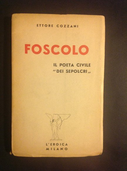 FOSCOLO IL POETA CIVILE "DEI SEPOLCRI"