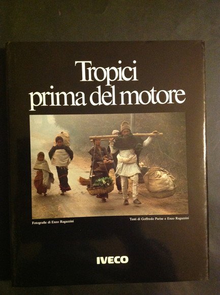 TROPICI PRIMA DEL MOTORE