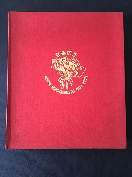 CON GLI SBANDIERATORI IL PALIO DI ASTI NEL MONDO