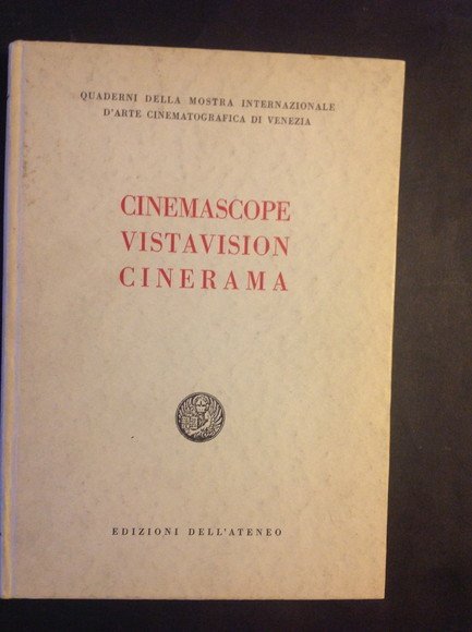 CINEMASCOPE - VISTAVISION - CINERAMA