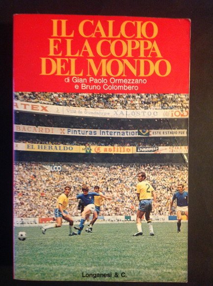 IL CALCIO E LA COPPA DEL MONDO