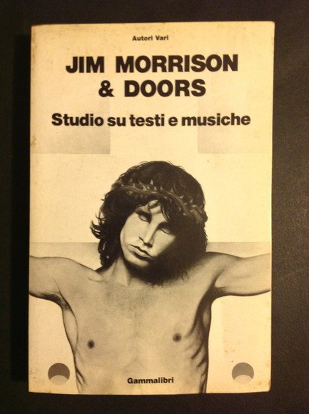 JIM MORRISON & DOORS STUDIO SU TESTI E MUSICHE