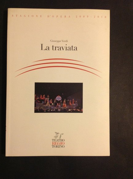 LA TRAVIATA MELODRAMMA IN TRE ATTI