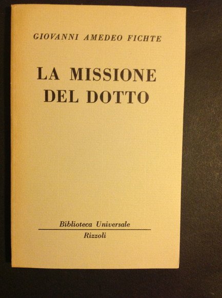 LA MISSIONE DEL DOTTO