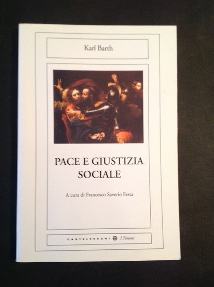 PACE E GIUSTIZIA SOCIALE