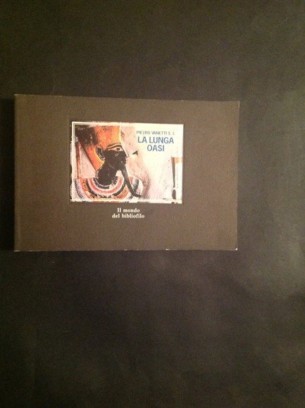 LA LUNGA OASI UOMINI E LUOGHI DELL'ANTICO EGITTO