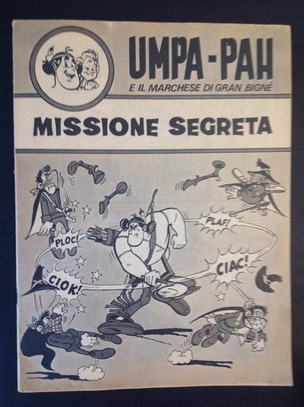 UMPA - PAH E IL MARCHESE DI GRAN BIGNE' MISSIONE …