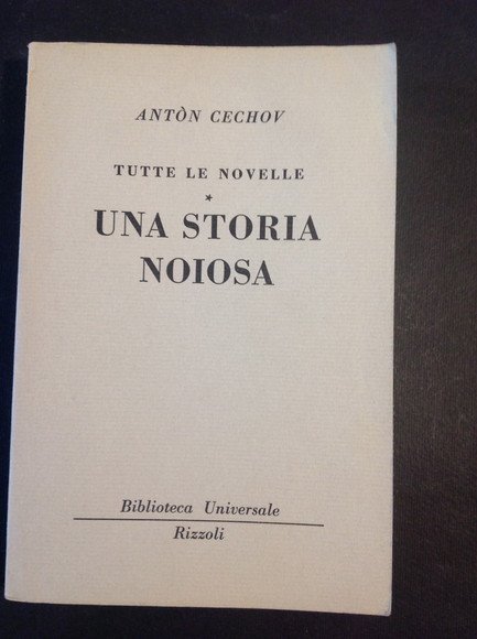 TUTTE LE NOVELLE - UNA STORIA NOIOSA