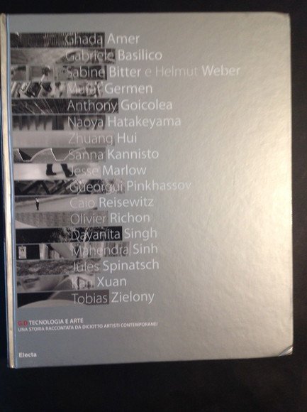 G.D TECNOLOGIA E ARTE UNA STORIA RACCONTATA DA DICIOTTO ARTISTI …