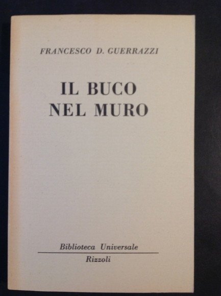 IL BUCO NEL MURO
