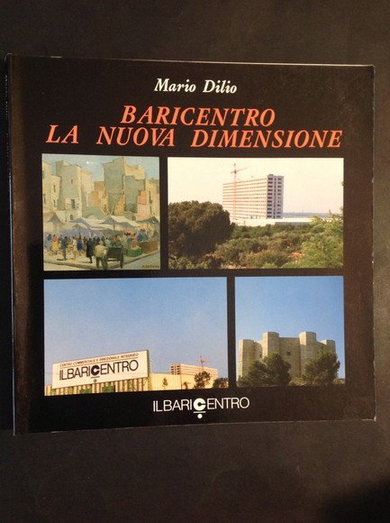BARICENTRO LA NUOVA DIMENSIONE