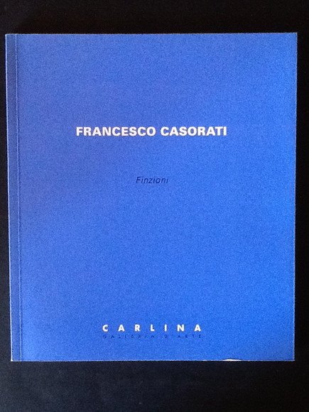 FRANCESCO CASORATI. FINZIONI