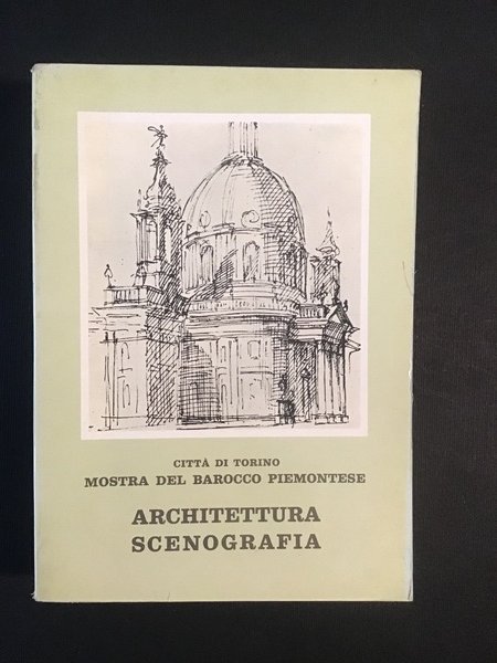 ARCHITETTURA - SCENOGRAFIA - VOL. I