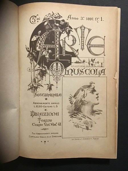 ARTE MINUSCOLA. SETTIMANALE COPIE RILEGATE DELL'ANNO 3° 1897