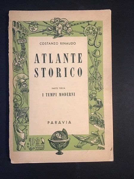 ATLANTE STORICO - PARTE III - I TEMPI MODERNI