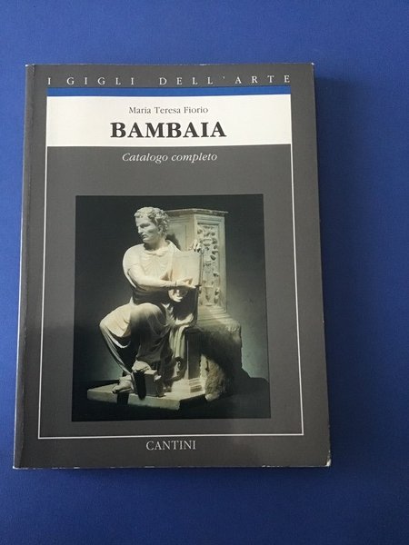 BAMBAIA. CATALOGO COMPLETO DELLE OPERE