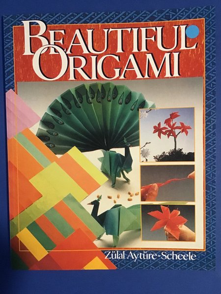 BEAUTIFUL ORIGAMI