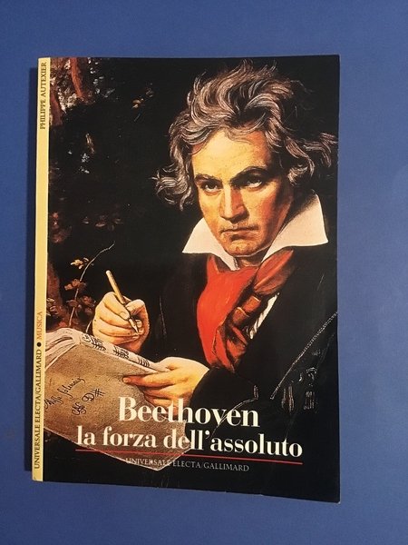 BEETHOVEN LA FORZA DELL'ASSOLUTO