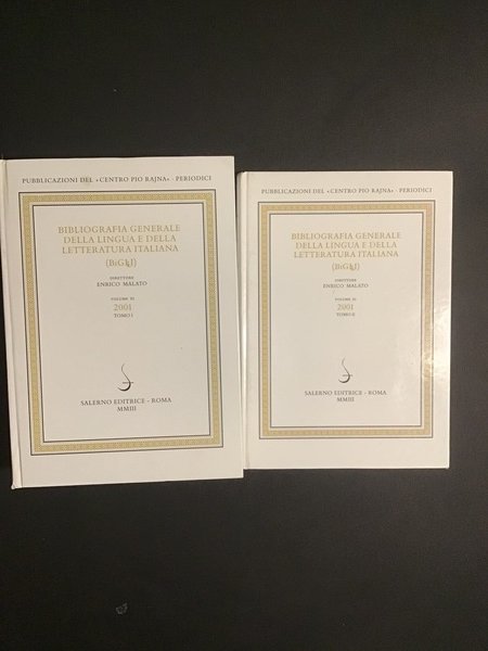 BIBLIOGRAFIA GENERALE DELLA LINGUA E DELLA LETTERATURA ITALIANA - VOLUME …