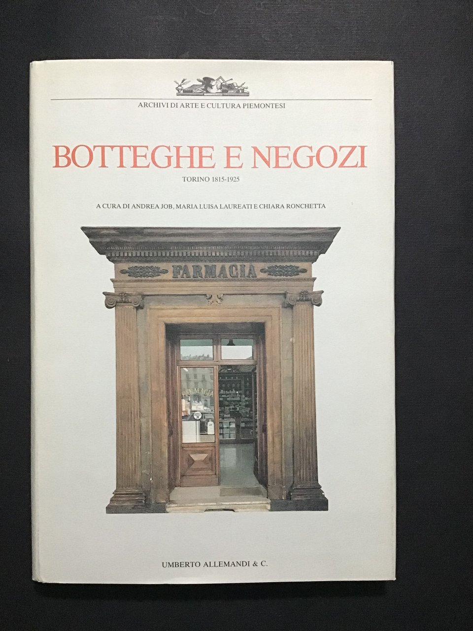 BOTTEGHE E NEGOZI. TORINO 1815-1925 | Immagine principale