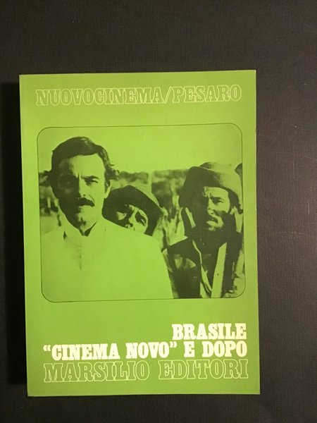 BRASILE: "CINEMA NOVO" E DOPO