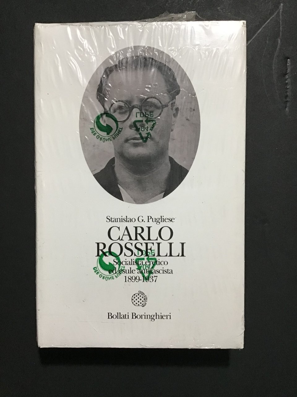CARLO ROSSELLI. SOCIALISTA ERETICO ED ESULE ANTIFASCISTA 1899-1937 | Immagine principale