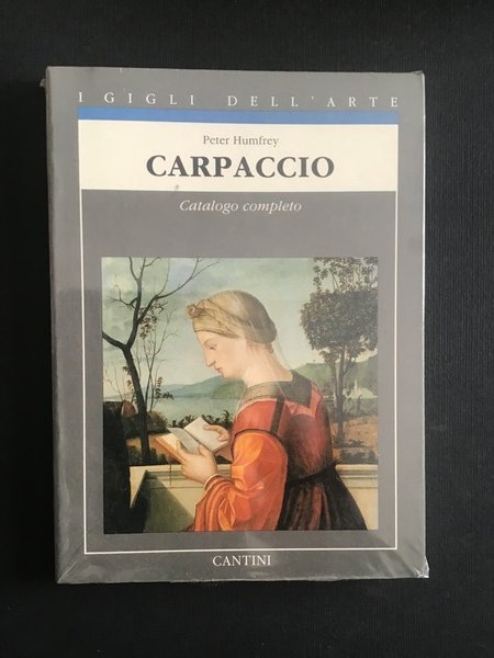 CARPACCIO. CATALOGO COMPLETO DEI DIPINTI