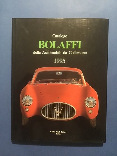 CATALOGO BOLAFFI DELLE AUTOMOBILI DA COLLEZIONE 1995