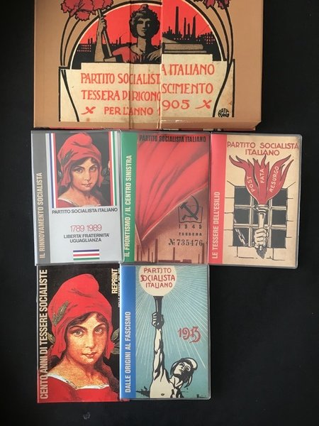 CENTO ANNI DI TESSERE SOCIALISTE REPRINT DELLE TESSERE DEL PSI