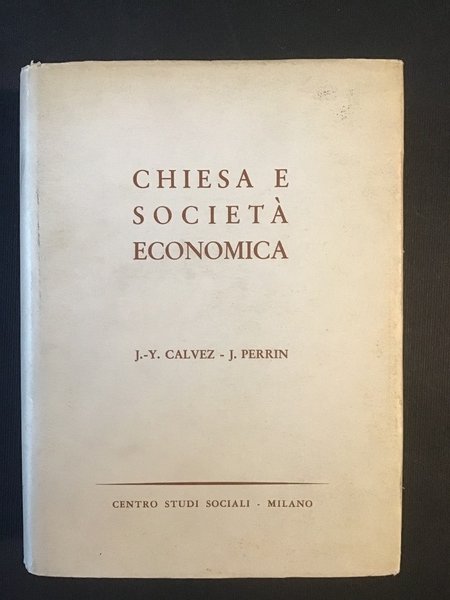 CHIESA E SOCIETA' ECONOMICA