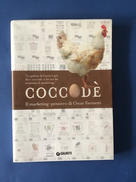 COCCODE'. IL MARKETING-PENSIERO DI OSCAR FARINETTI