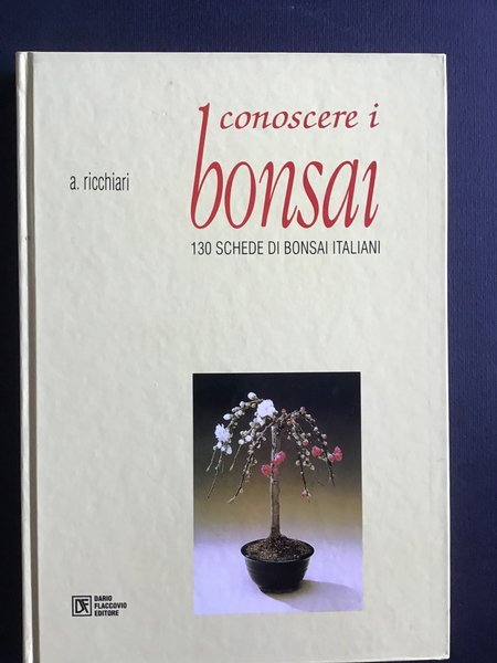 CONOSCERE I BONSAI