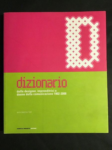 D COME DESIGN. LA MANO, LA MENTE, IL CUORE / …