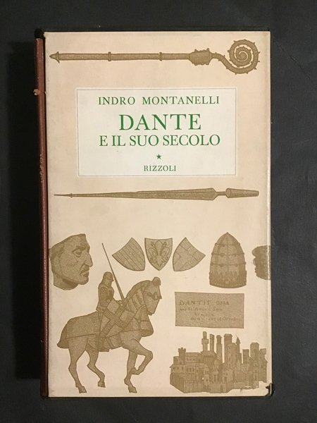 DANTE E IL SUO SECOLO