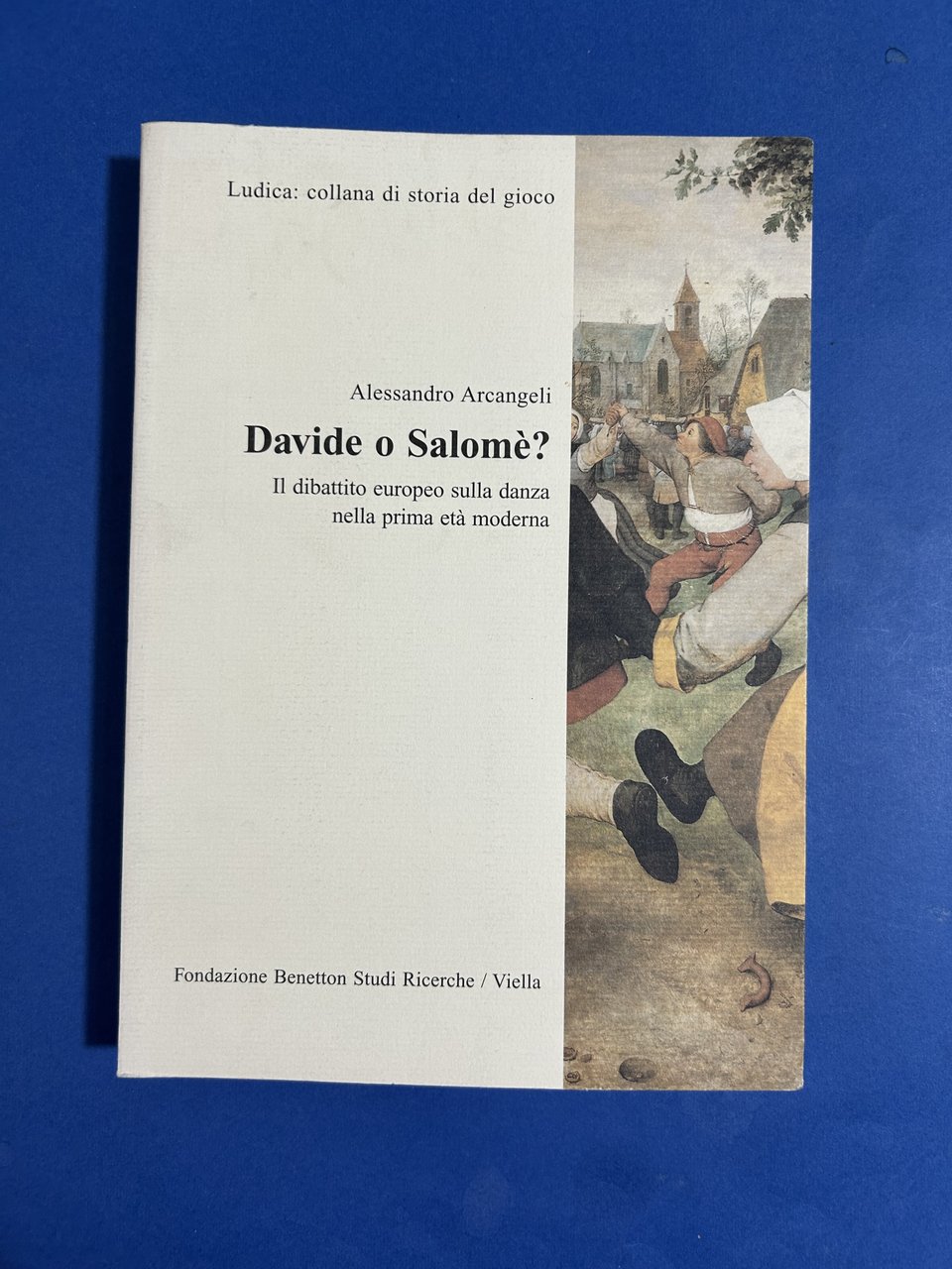 DAVIDE O SALOME' ? IL DIBATTITO EUROPEO SULLA DANZA NELLA …