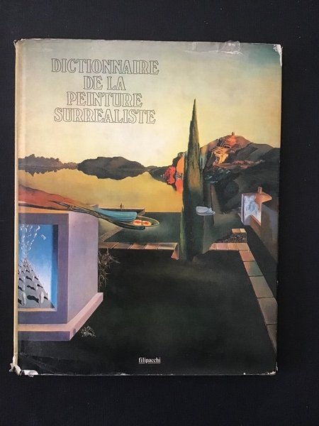 DICTIONNAIRE DE LA PEINTURE SURREALISTE